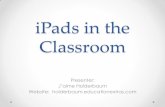 iPads in the Elementary Classroom - Education Extrasholderbaum.educationextras.com/training materials/iPads... · 2013-01-19 · Classroom Management Apps • Stick Pick o Pick a