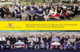 St Vincent’s Clinical School 2016 Annual Report · 2017-07-06 · St Vincent’s Clinical School 2016 Annual Report ... small seminar groups and lectures. ... Conjoint Liaison in