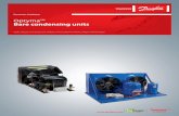 Optyma Bare condensing units - assets.danfoss.com · EN378 1-4 EN378 defines “best practice” for design, operation and maintenance. It is a harmonised standard, which ensures