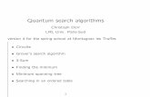 Quantum search algorithms - Serveur de Pages ...perso.ens-lyon.fr/natacha.portier/EPIT2005/Slides/Duerr.pdf · Quantum search algorithms Christoph Durr LRI, Univ. Paris-Sud version