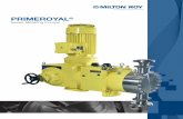 Series Metering Pumps · 2019-11-15 · 2 PRIMEROYAL® Series Metering Pumps The outstanding reliability of PRIMEROYAL® series pumps begins with a robust gear mechanism and a modular