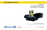 SM20 HYDRAULIC SUMP PUMP · 2018-12-26 · SM20 User Manual 5 Tool operators and maintenance personnel must always comply with the safety precautions given in this manual and on the
