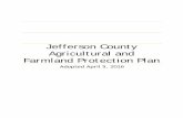 Jefferson County Agricultural and Farmland Protection Plan · Executive Summary Agriculture in the County Role of Agriculture in the County The importance of agriculture to Jefferson