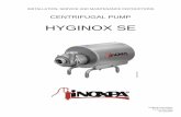 CENTRIFUGAL PUMP - inoxpa.com de instruccions/Components/Bombes...HYGINOX SE is a range of close-coupled centrifugal pump with hygienic design. This single-stage horizontal pump has