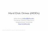 Hard Disk Drives (HDDs)csl.skku.edu/uploads/SSE3044S19/14-hdd.pdf · –The OS needs to know all disk “geometry” parameters •Logical block addressing (LBA) scheme –First introduced