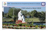 CSIR Industry Meet 2019 THEME LABS...INNOVATE DEVELOP DELIVER Viable Technologies of r MSME S.No. Technology Application Areas 1. Development of 3D rigid and flexible Endoscope for