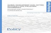GLOBAL DEVELOPMENT GOAL SETTING AS A POLICY TOOL FOR GLOBAL GOVERNANCE · 2013-04-19 · GLOBAL DEVELOPMENT GOAL SETTING AS A POLICY TOOL FOR GLOBAL GOVERNANCE: INTENDED AND UNINTENDED