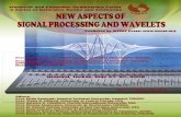 NEW ASPECTS OF SIGNAL PROCESSING - WSEAS · NEW ASPECTS OF SIGNAL PROCESSING and WAVELETS Proceedings of the 7th WSEAS International Conference on SIGNAL PROCESSING (SIP'08). Proceedings