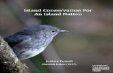 Island Conservation For An Island Nation · 2017-09-25 · Island Conservation For An Island Nation looks at three countries in the Australasia region which are also at important