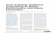 Core Training: Evidence Translating to Better …...Core Training: Evidence Translating to Better Performance and Injury Prevention Stuart McGill, PhD Spine Biomechanics, Department