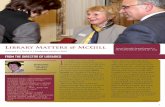Library Matters @ McGill...library matters @ mcgill volume 6 | issue 2 1 I am eligte to ico6 te combie ebruaryarc issue o ibrary atters i my e role as te irector o ibraries terim cill