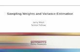 Sampling Weights and Variance Estimation · Most data sets for the large-scale national studies have many different weights ... research question 13 ... For SAS Users SAS base procedures