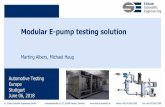 Modular E-pump testing solution · Rapidly increasing demand for electrical driven components On-demand supply of cooling for conventional, hybrid, fuel-cell, battery powertrains