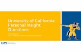 University of California Personal Insight Questions2dtmj21mi5063k0al93l1nkp-wpengine.netdna-ssl.com/... · Describe an example of your leadership experience in which you have positively
