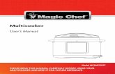 Multicooker - MCA | Home · 2018-12-13 · multicooker, sauté, rice cooker, steamer, yogurt maker, and food warmer Using a multicooker cooks food faster so that it doesn’t dry