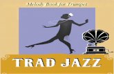 Melody Book for Trumpet - jazzartcom.files.wordpress.com · trumpet in B! & 5 C œ œ œ œ w A7 Œ œ œ œ ˙ ˙ & 9 D7 ˙ ˙ ˙ œ G7 ˙ ˙ w & 13 C œ œ œ œ œ œ œ œ ˙