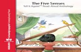 The Five Senses · Identify and describe the five senses: sight, hearing, smell, taste, and touch Identify the body parts associated with the five senses Provide simple explanations