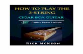 preview - chapt 1 & 3 preview.pdf · program about how to play the 3-string cigar box guitar! In recent years the cigar box guitar has become very popular. The early ... 4 Time Signatures