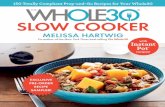 THE SLOW COOKER - Whole30...like Classic Slow Cooker Beef Stew, Five-Spice Ribs, Chicken and Zoodle Soup, or Green-Chile Squash “with Seed-Crusted Fish. This follow-up to the best-selling