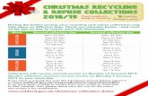 CHRISTMAS RECYCLING & REFUSE COLLECTIONS …...During the festive period, your recycling and refuse collections may take place on different days. Check our calendar below – and read