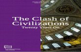 The Clash of Civilizations - ETH Z · The Clash of Civilization: Twenty Years On 8 Adib-Moghaddam who is a scholar of the concept of the “Clash of Civilizations” which in reality