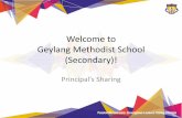 Welcome to Geylang Methodist School (Secondary)! · 2019-01-14 · Key Information on LEAPS 2.0 Domains • Participation –Affirms students’ sustained development in school-based