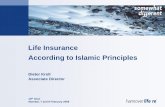 Life Insurance According to Islamic Principles Ins... · Muslims WW Islam & Insurance Takaful Models ReTakaful Outlook ÆIslamic scholars declared that a cooperative contract which