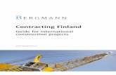 Contracting Finland - Guide for international construction projects · 2019-05-31 · 6 For construction contract, it is the YSE 1998 terms that are used in the vast majority of building