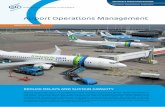 Airport Operations Management - nlr.org · Efficient airport operations are an important factor of today’s air transport system. Airport operations are strained by the increasing