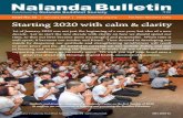 Nalanda Bulletinnalanda.org.my/wordpress/mainsite/wp-content/uploads/2020/01/Nalanda... · Contents Issue No. 55 | January 2020 Modern Nalandians visiting ancient N˜land˜ : Participants