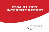 ESSA Q1 2017 INTEGRITY REPORTESSA’s integrity figures for Q1 2017 There were 27 alerts relating to suspicious sports betting activity reported to the relevant authorities for further