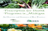 Prescription for Health Programs in Michiganmifma.org/wp-content/uploads/2012/01/Prescription-for-Health-Overview... · Prescription for Health Programs in Michigan. An Overview and