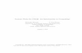Lecture Notes for CS120: An Introduction to Computing1suban/COL100/lecture.pdf · Lecture Notes for CS120: An Introduction to Computing1 ... I Models of computation 5 1 Introduction