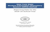 New York State Student Information Repository System (SIRS ... · Student Information Repository System Manual Version 15.4 Chapter 1: What is SIRS? The New York State Student Information