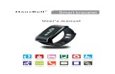 Smart bracelet - images-na.ssl-images-amazon.com · -01-This product is a smart bracelet with upscale appearance, beautifully designed, portable multi-function, apply to a step counter/distance