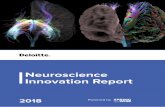 Neuroscience Innovation Report - Deloitte United States · neuroscience – Musk’s new company Neuralink is working to someday merge the human brain with artificial intelligence.