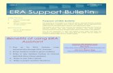 ISSUE 5 TH 24 JUNE, 2013 ERA Support Bulletin · ERA SUPPORT BULLETIN PAGE 5 Best Practices Benefits of using ERA Assistant…. 1. Pop up for ERA Updates come automatically through