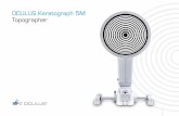 OCULUS Keratograph 5M Topographer - INNOVAmed · 2018-07-12 · OCULUS Keratograph 5M Topographer ... 3D view can be selected and displayed directly beside the camera image Display