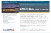 Case Study: Tommy Williams Homes · Tommy Williams sold 23 homes in the development, the competitor just 16, even though the energy-efficiency features of a Tommy Williams house mean