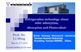 Refrigeration technology about solar adsorption ...task48.iea-shc.org/Data/Sites/6/documents/events/scc2015/ming-li_-ynnu_solar... · Refrigeration technology about solar adsorption,