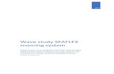 Wave study SEAFLEX mooring system1210713/FULLTEXT01.pdf · 2018-05-29 · mooring systems, guided pile system and Seaflex mooring system, by using vibratory system approximation.