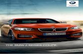 THE BMW 2 SERIES COUPÉ....emissions for new passenger vehicles can be found in the 'New Passenger Vehicle Fuel Consumption and CO2 Emission Guidelines', which are available free of