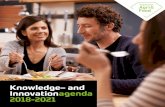Knowledge– and Innovationagenda 2018-2021 · 2018-04-23 · 5 Central themes 2. Focus on five central themes All changes we are facing – rising and ageing population, rising prosperity,