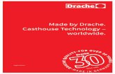 Made by Drache. Casthouse Technology – worldwide.nefatec.com/wp-content/uploads/2017/03/catalog_drache.pdf · 3 | Made by Drache. Casthouse Technology – worldwide. In excellent