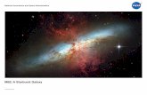 M82: A Starburst Galaxy - AmazingSpaceM82: A Starburst Galaxy. M82: The Case of an Odd-looking Galaxy. High up in the Big Dipper lies a weird-looking galaxy. Fiery-looking plumes of