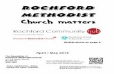 Rochford Methodist Church mattersRochford Methodist Church is a member of Southend and Leigh Circuit, part of the Beds, Essex & Herts District The Newsletter of Rochford Methodist