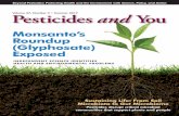 Monsanto’s Roundup (Glyphosate) Exposed · 2017-08-14 · ii Pesticides and You • summer 2017 letter from washington I n his talk at Beyond Pesticides’ 35th National Pesticide
