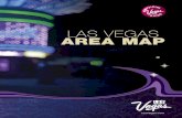 Las Vegas AreA MAp - Amazon Simple Storage Service · 2013-12-06 · green cl ub 36 hy a tt pla ce deser t ro se pol o to wers sa nds expo center thomas & ma ck center las ve ga s