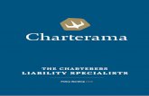 THE CHARTERERS LIABILITY SPECIALISTS1.10 Carriage of Cargo 17 1.11 Declaring Vessels 17 1.12 Premium 17 ... negotiable instruments or specie, unless the Company has approved the carriage
