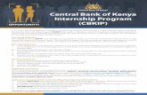 Central Bank of Kenya Internship Program · Internship Objective The objective of the CBKIP is to develop young talents to take up immense employment opportunities in the Kenyan Banking